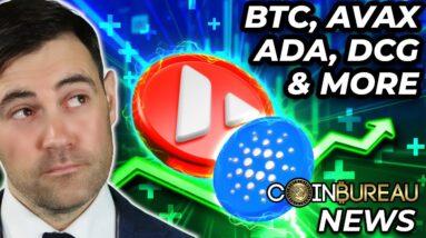 Crypto News: Bitcoin Rally, ADA, AVAX, DCG, Gemini & MORE!