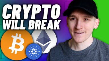 Crypto Break Imminent!! (Huge FUD)