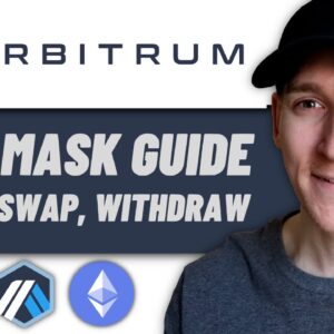 How to Use Arbitrum MetaMask (Bridge, Swap, Trade, Withdraw)