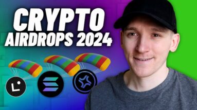 Crypto Airdrops 2024 (How to Take Advantage!)