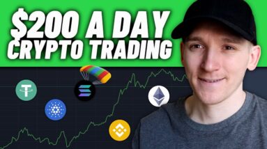 Make $200 a Day Trading Crypto Altcoins (Simple Bull Market Strategy)