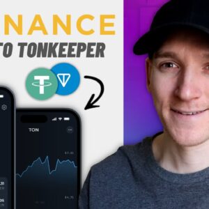 How to Send Crypto from Binance to Tonkeeper (TON Network)