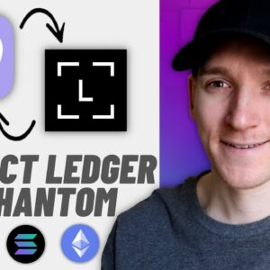 How to Connect Ledger to Phantom Wallet (Solana, Ethereum, Bitcoin etc)