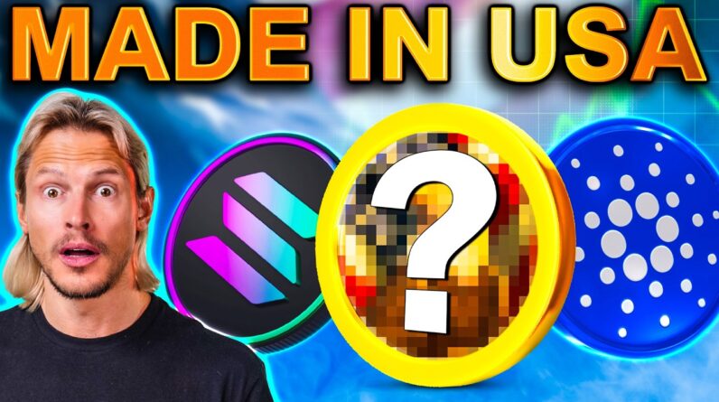 Made in USA Cryptos: Do You Hold These Coins? ADA, XRP, SOL & More!!