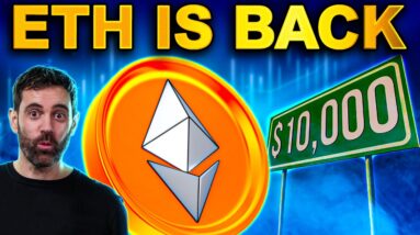 Ethereum Is Back! Why ETH Could Explode in 2025