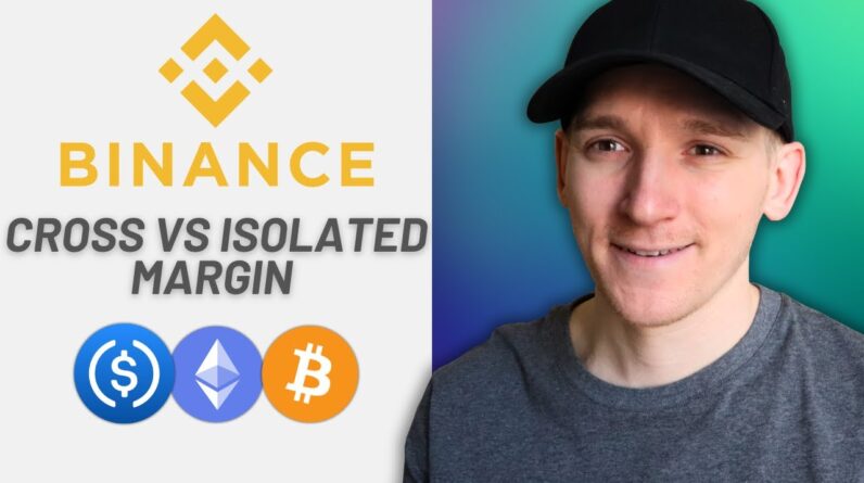Binance Cross vs Isolated Margin Explained (How to Use Binance Futures Margin Modes)